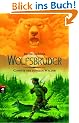 Chronik der dunklen W�lder - Wolfsbruder: Band 1