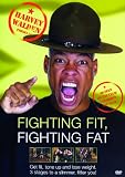 Harvey Walden - Fighting Fat [2007] [DVD]