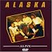 Search : Alaska: Alive [Region 2]