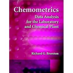 Chemometrics: Data Analysis for the Laboratory and Chemical Plant