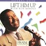 Lift Him Up
