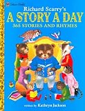 Richard Scarry's A Story A Day 365 Stories and Rhymes
