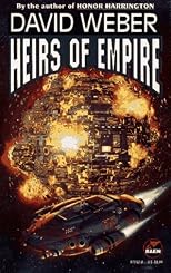 Heirs of Empire (Dahak Series)
