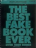 The Best Fake Book Ever: B-flat Edition
