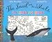 The Snail and the Whale Colouring Book