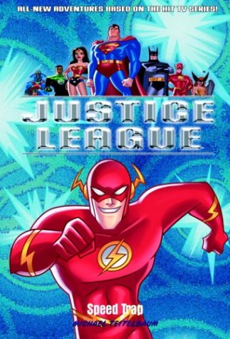 Speed Trap (Justice League,9)
