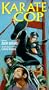 Karate Cop [VHS]