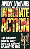 Immediate action