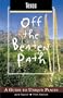 Texas Off the Beaten Path, 5th: A Guide to Unique Places