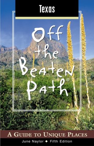 City Travel Guides Discounted  Books : Texas Off the Beaten Path, 5th: A Guide to Unique Places