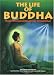 Life of Buddha: From Prince Siddhartha to Buddha (Life of Religion): From Prince Siddhartha to Buddha (Life of Religion)