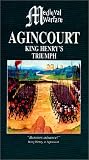 Medieval Warfare - Agincourt: King Henry s Triumph [VHS]