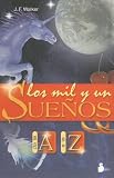 Los Mil y un Suenos