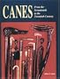 Canes: From the Seventeenth to the Twentieth Century