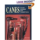 Canes: From the Seventeenth to the Twentieth Century by Jeffrey B. Snyder