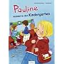 Pauline kommt in den Kindergarten: Geschichten von&hellip von Christiane Wittenburg
