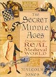 The secret middle ages