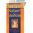 Ayurveda, Nature's Medicine