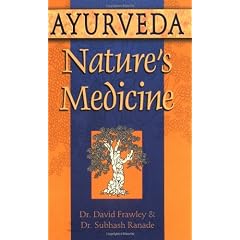 Ayurveda, Nature's Medicine