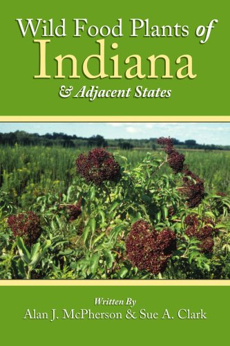 Wild Food Plants of Indiana & Adjacent States