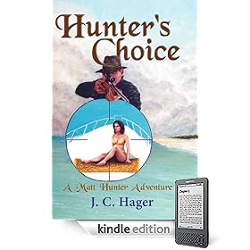 Hunter's Choice (A Matt Hunter Adventure)