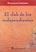 Search : El club de los independientes