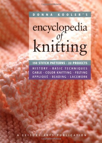 Donna Koolers Encyclopedia of Knitting (Leisure Arts #15914) (Donna Koolers Series)