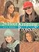 24-Hour Knitting Projects (24 Hours)