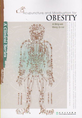acupuncture and moxibustion for obesity clinical practice of acupuncture and moxibustion