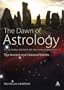 History of Western Astrology: The Ancient and Classical Worlds (Volume I)