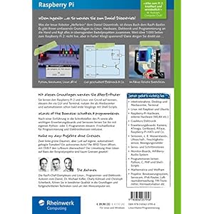 Raspberry Pi: Das umfassende Handbuch. Komplett in Farbe - inkl. Schnittstellen, Schaltungsaufbau, S