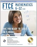 FTCE Mathematics 6-12 w/CD-ROM Test Prep)