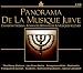 Panorama De La Musique Juive Panorama De La Musique Juive