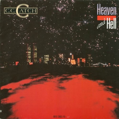 C.C.Catch - Heaven An Hell Lyrics - Zortam Music