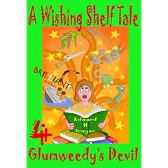 Glumweedy's Devil (Wishing Shelf Tale)