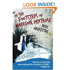 In the Footsteps of Harrison Dextrose