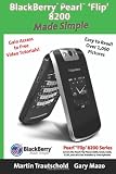 BlackBerry(r) Pearl(tm) 'Flip' 8200 Made Simple