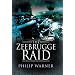 ZEEBRUGGE RAID, THE