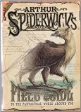 Arthur Spiderwicks Field Guide: To the Fantastic World Around You (Spiderwick Chronicle)