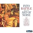 Into Battle With The Art Of Noise - Art Of Noise by Salvo 【並行輸入品】