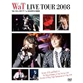 WaT LIVE TOUR 2008 �g���~���g=��g�c�A�[�hat ����J�쉹 [DVD]