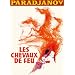 Les chevaux de feu