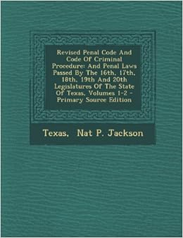 Revised Penal Code And Code Of Criminal Procedure: And Penal Laws