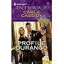 Profile Durango (Harlequin Intrigue Series)