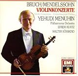 Mendelssohn & Bruch - Violin Concertos