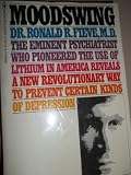 Moodswing: Fieve (The Third Revolution In Psychiatry)