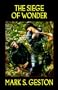 The Siege of Wonder