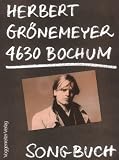Songbuch Herbert Gr&ouml;nemeyer, 4630 Bochum - Herbert Gr&ouml;nemeyer