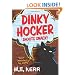 Dinky Hocker Shoots Smack!