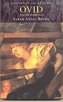 Ovid: Myth and Metamorphosis (Ancients in Action)